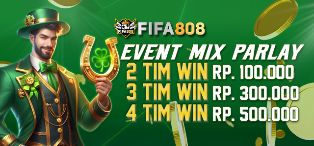 EVENT MIX PARLAY FIFA808